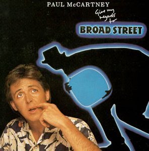 Give My Regards To Broad Street - Album Cover