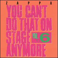 You Can't Do That On Stage Anymore, Vol 6 - Album Cover
