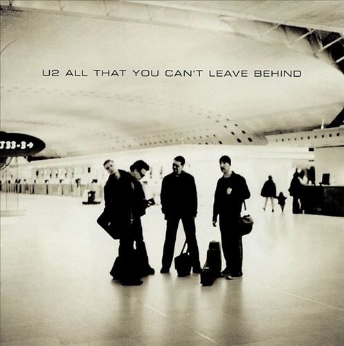All That You Can't Leave Behind - Album Cover