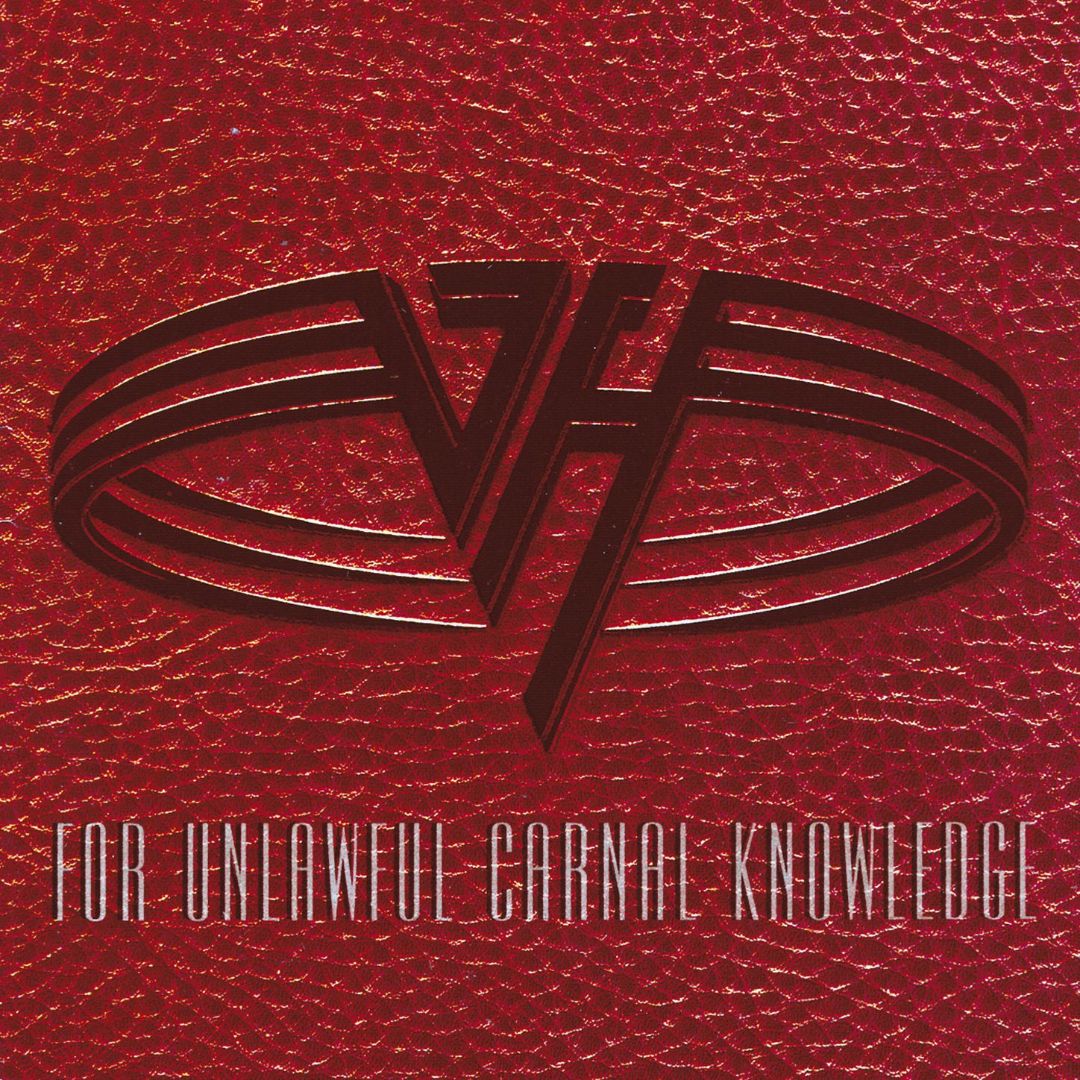For Unlawful Carnal Knowledge - Album Cover